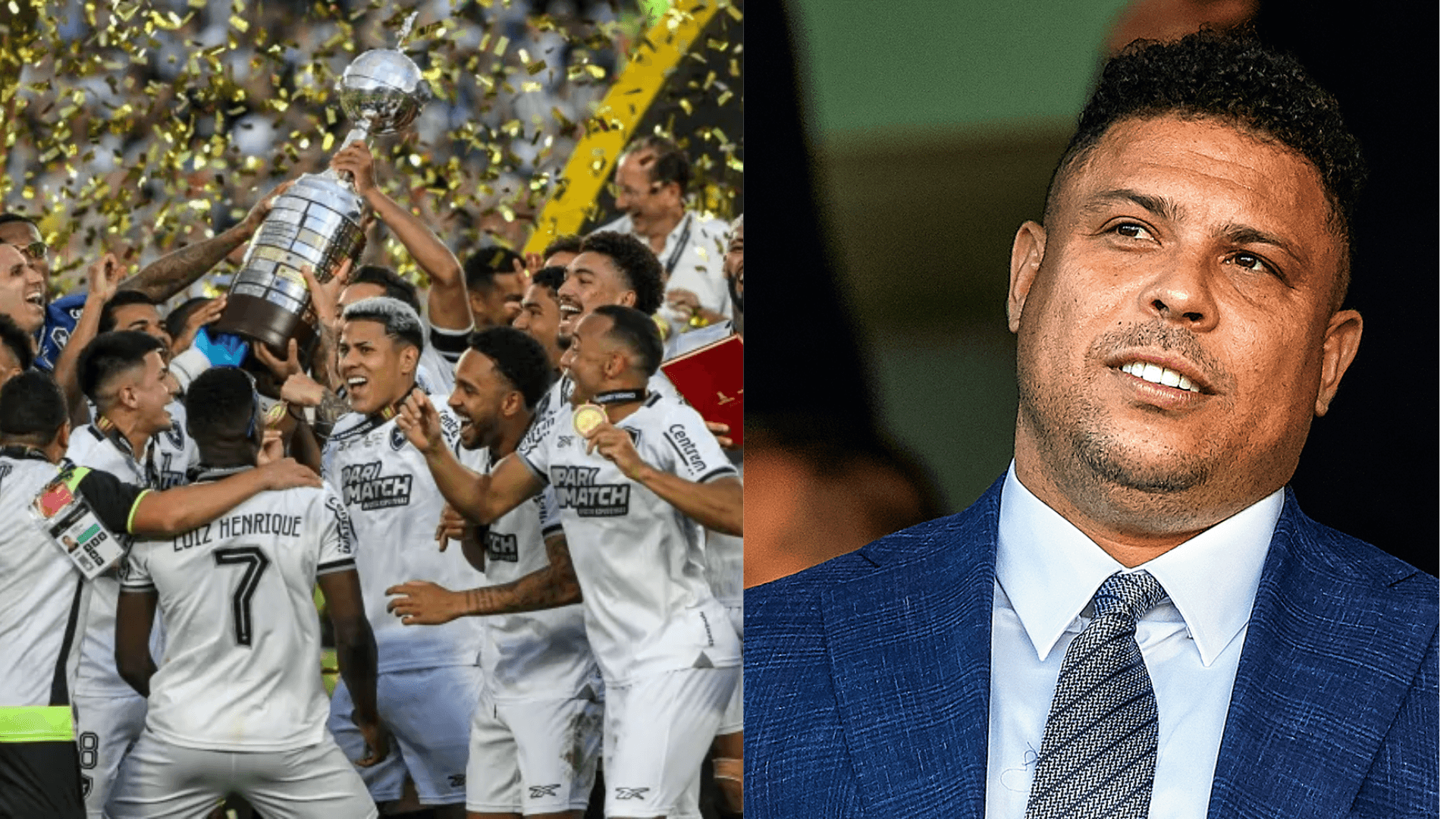 Ronaldo comentou sobre o título do Botafogo na Libertadores
